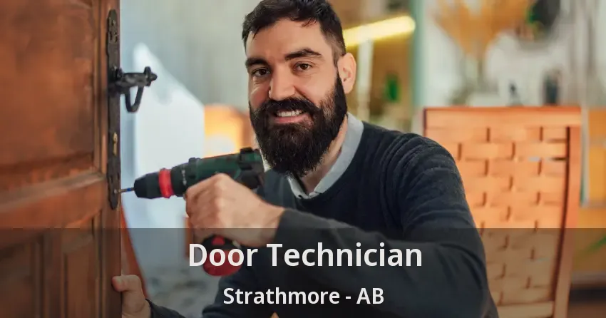 Door Technician Strathmore - AB