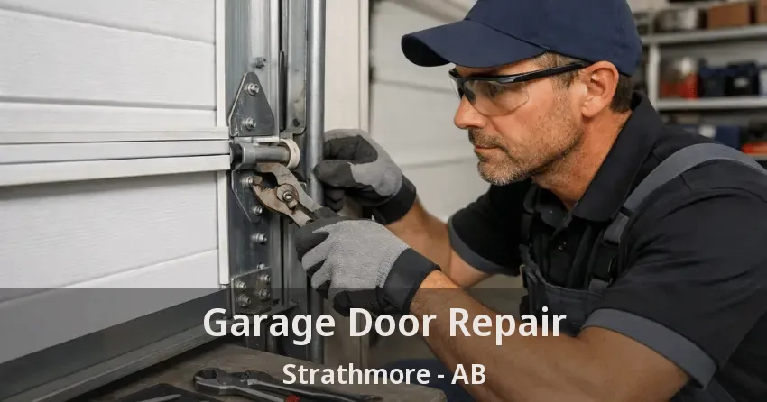 Garage Door Repair Strathmore - AB