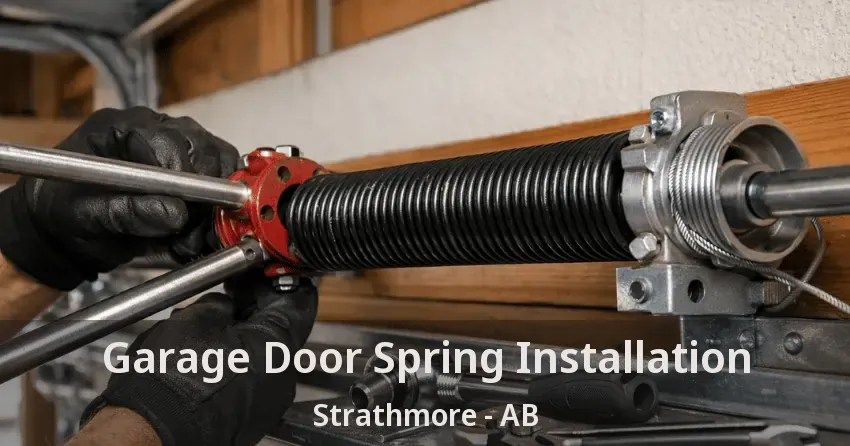 Garage Door Spring Installation Strathmore - AB
