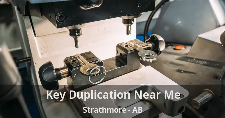 Key Duplication Near Me Strathmore - AB