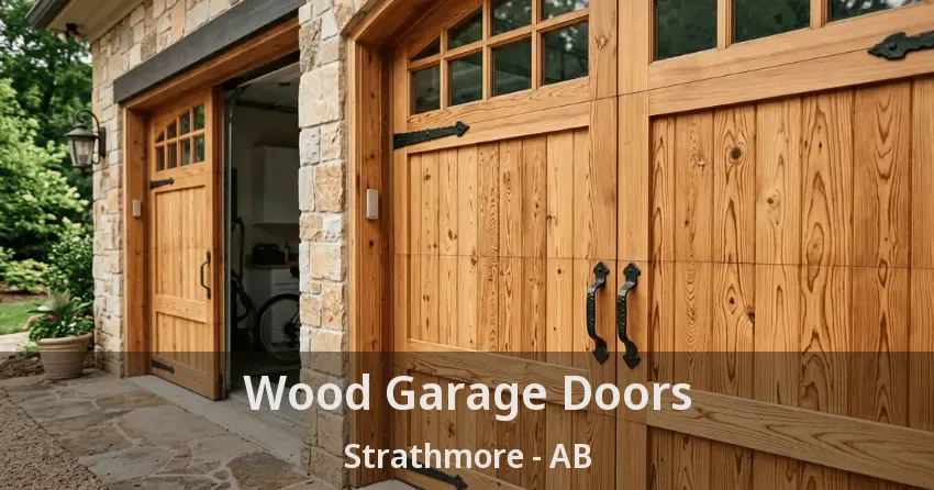 Wood Garage Doors Strathmore - AB
